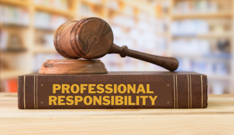Professional Responsibility (Barrister’s Context)